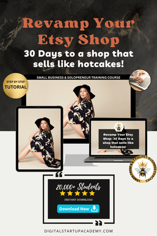 REVAMP YOUR ETSY- 30 Days to a shop that sells like hotcakes