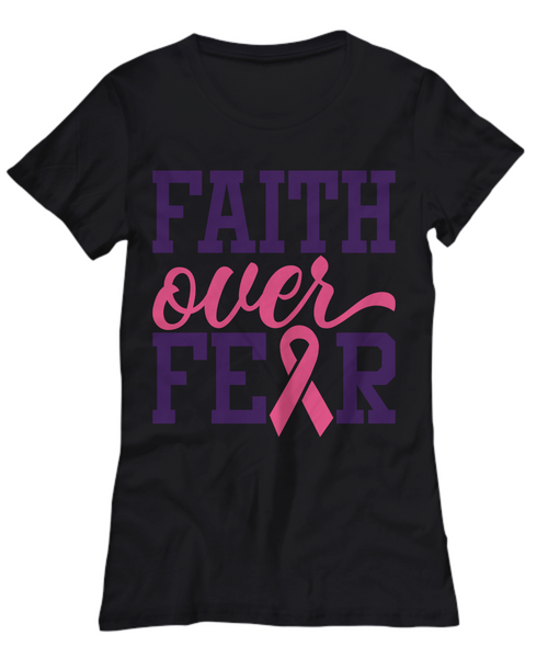 Women and Men Tee Shirt T-Shirt Hoodie Sweatshirt Breast Cancer Faith Over Fear