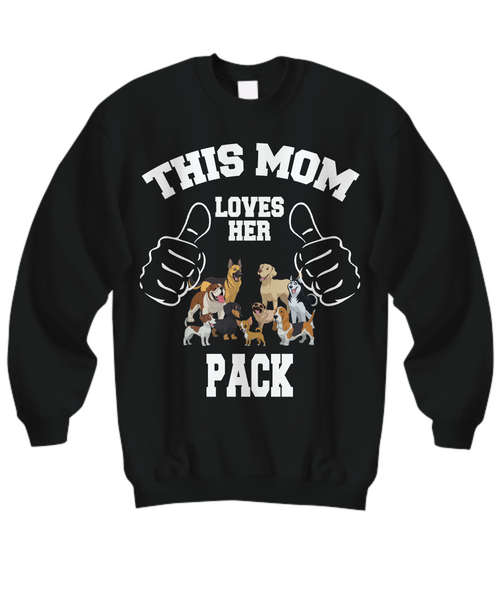 Women and Men Tee Shirt T-Shirt Hoodie Sweatshirt This Mom Loves Her Pack